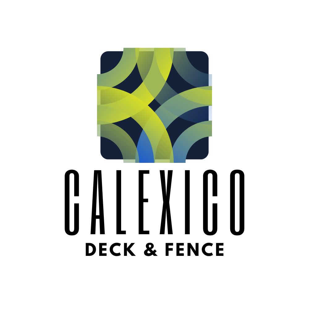 Calexico Deck & Fence